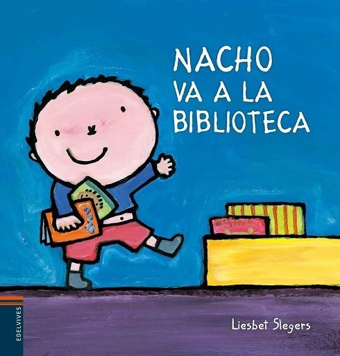 NACHO VA A LA BIBLIOTECA | 9788426397805 | LIESBET SLEGERS | Llibreria Online de Vilafranca del Penedès | Comprar llibres en català