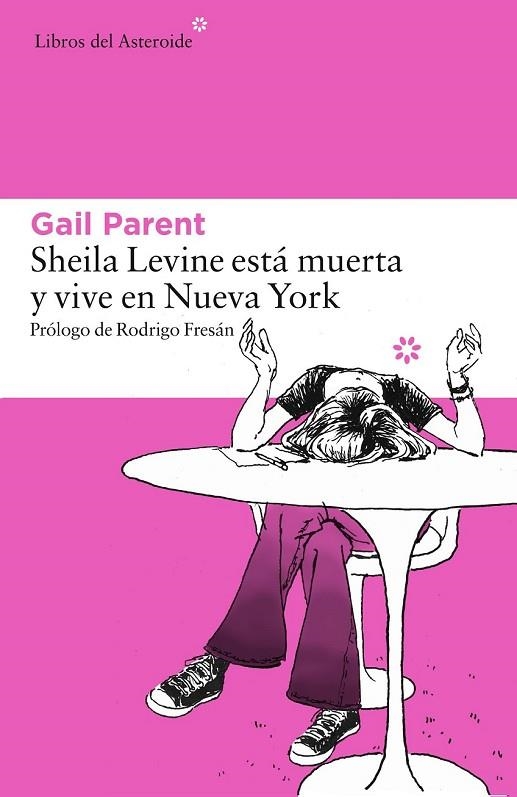 SHEILA LEVINE ESTÁ MUERTA Y VIVE EN NUEVA YORK | 9788416213481 | PARENT, GAIL | Llibreria Online de Vilafranca del Penedès | Comprar llibres en català