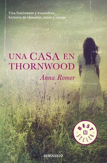 UNA CASA EN THORNWOOD | 9788466330350 | ROMER, ANNA | Llibreria Online de Vilafranca del Penedès | Comprar llibres en català