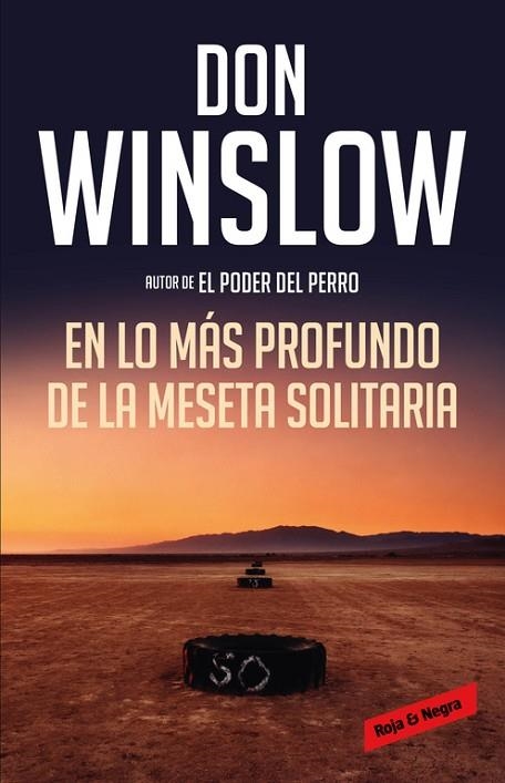 EN LO MÁS PROFUNDO DE LA MESETA SOLITARIA ( LOS MISTERIOS DE NEAL CAREY 3 ) | 9788416195428 | WINSLOW, DON | Llibreria L'Odissea - Libreria Online de Vilafranca del Penedès - Comprar libros