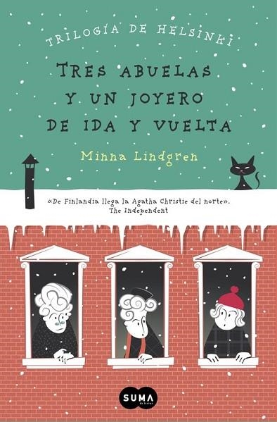 TRES ABUELAS Y UN JOYERO DE IDA Y VUELTA ( TRILOGÍA DE HELSINKI 2 ) | 9788483659328 | LINDGREN, MINNA | Llibreria Online de Vilafranca del Penedès | Comprar llibres en català