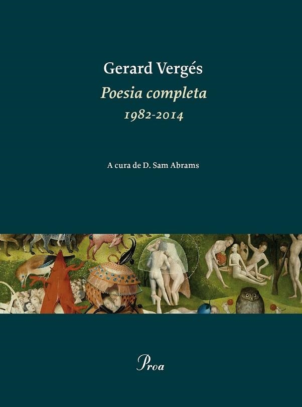 POESIA COMPLETA 1982 - 2014 | 9788475885926 | VERGES, GERARD | Llibreria Online de Vilafranca del Penedès | Comprar llibres en català