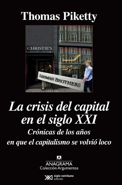 LA  CRISIS DEL CAPITAL EN EL SIGLO XXI | 9788433963949 | PIKETTY, THOMAS | Llibreria L'Odissea - Libreria Online de Vilafranca del Penedès - Comprar libros