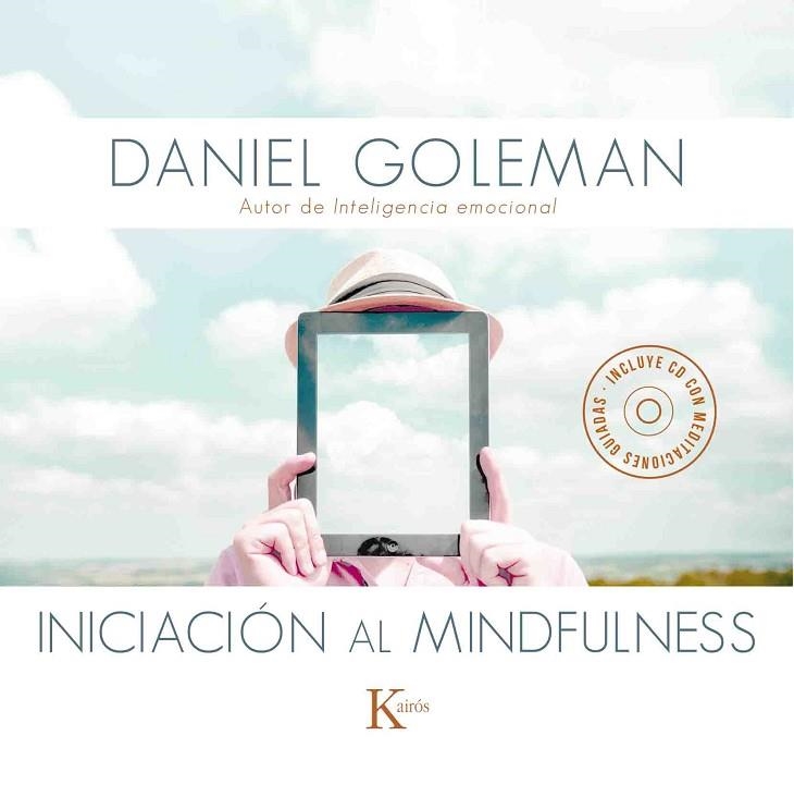 INICIACIÓN AL MINDFULNESS | 9788499884646 | GOLEMAN, DANIEL | Llibreria Online de Vilafranca del Penedès | Comprar llibres en català