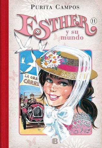 ESTHER Y SU MUNDO 11 LA GRAN CARRERA | 9788466656757 | CAMPOS, PURITA | Llibreria Online de Vilafranca del Penedès | Comprar llibres en català