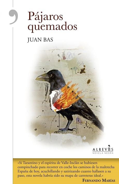 PÁJAROS QUEMADOS | 9788416328284 | BAS, JUAN | Llibreria Online de Vilafranca del Penedès | Comprar llibres en català