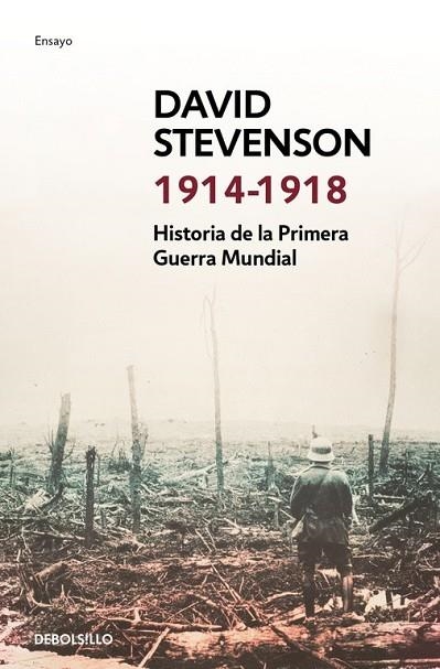 1914 - 1918 HISTORIA DE LA PRIMERA GUERRA MUNDIAL | 9788490627747 | STEVENSON, DAVID | Llibreria Online de Vilafranca del Penedès | Comprar llibres en català