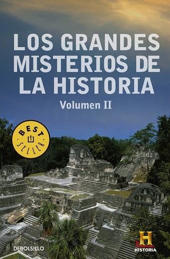 LOS GRANDES MISTERIOS DE LA HISTORIA VOLUMEN II | 9788490627679 | CANAL HISTORIA | Llibreria Online de Vilafranca del Penedès | Comprar llibres en català