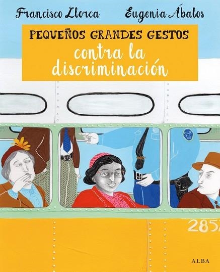 PEQUEÑOS GRANDES GESTOS CONTRA LA DISCRIMINACIÓN | 9788490651421 | LLORCA, FRANCISCO | Llibreria Online de Vilafranca del Penedès | Comprar llibres en català