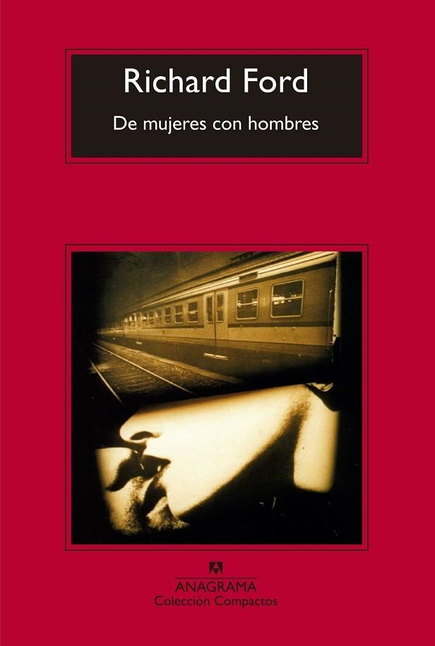 DE MUJERES CON HOMBRES | 9788433977854 | FORD, RICHARD | Llibreria L'Odissea - Libreria Online de Vilafranca del Penedès - Comprar libros