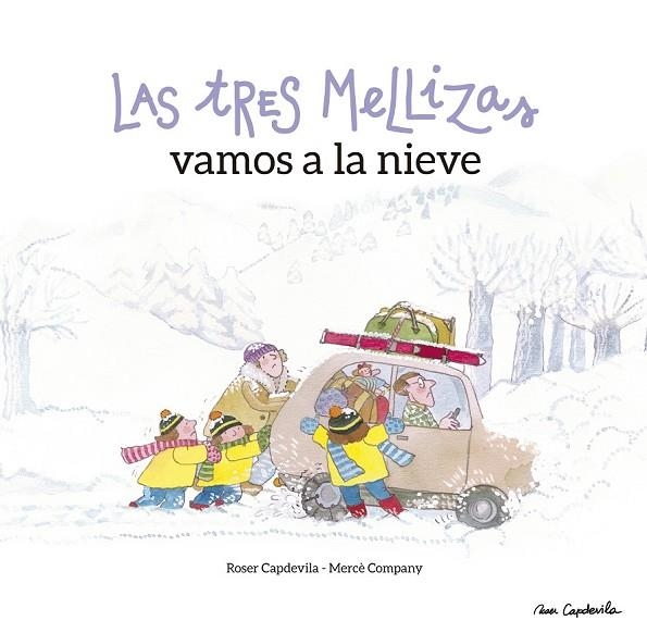 LAS TRES MELLIZAS VAMOS A LA NIEVE | 9788416012602 | COMPANY, MERCÈ | Llibreria L'Odissea - Libreria Online de Vilafranca del Penedès - Comprar libros