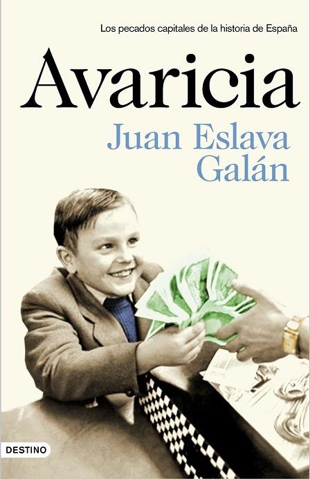 AVARICIA | 9788423350032 | ESLAVA GALÁN, JUAN | Llibreria L'Odissea - Libreria Online de Vilafranca del Penedès - Comprar libros