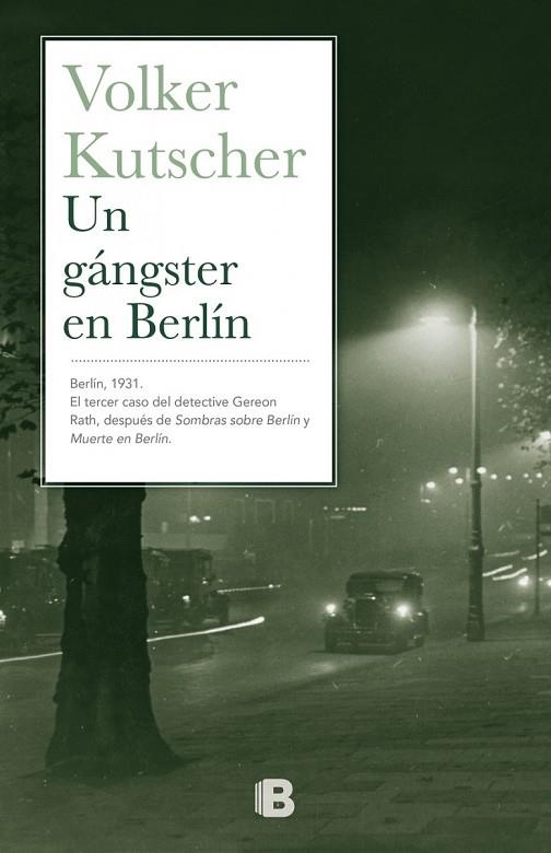 UN GÁNGSTER EN BERLÍN | 9788466657150 | KUTSCHER, VOLKER | Llibreria Online de Vilafranca del Penedès | Comprar llibres en català