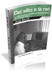 DEL SILICI A LA RAÓ | 9788499842233 | BORRELL BUENO, JOSEP | Llibreria Online de Vilafranca del Penedès | Comprar llibres en català