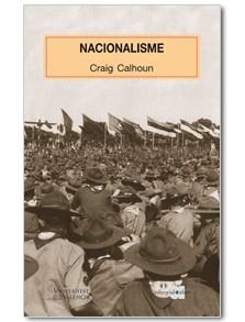 NACIONALISME | 9788495916877 | CALHOUN, CRAIG | Llibreria Online de Vilafranca del Penedès | Comprar llibres en català