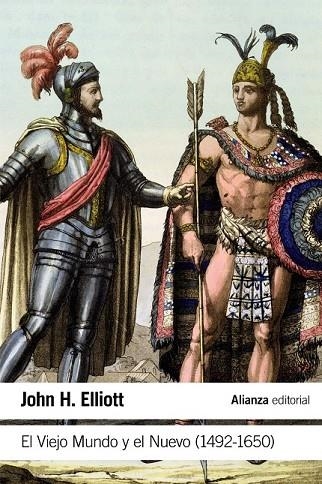 EL VIEJO MUNDO Y EL NUEVO ( 1492 -  1650 ) | 9788491041825 | ELLIOTT, JOHN H. | Llibreria Online de Vilafranca del Penedès | Comprar llibres en català