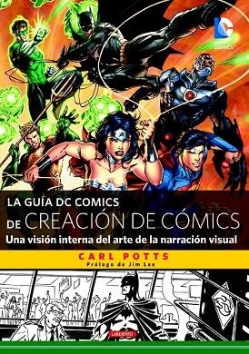 LA GUÍA DC COMICS DE CREACIÓN DE CÓMICS | 9788484838159 | POTTS, CARL | Llibreria L'Odissea - Libreria Online de Vilafranca del Penedès - Comprar libros