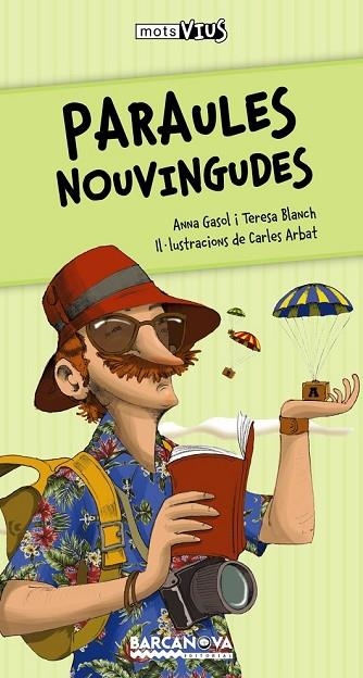 PARAULES NOUVINGUDES | 9788448932800 | GASOL, ANNA / BLANCH, TERESA | Llibreria Online de Vilafranca del Penedès | Comprar llibres en català