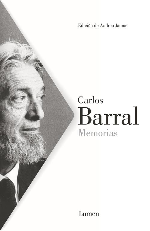 MEMORIAS CARLOS BARRAL | 9788426421685 | BARRAL, CARLOS | Llibreria L'Odissea - Libreria Online de Vilafranca del Penedès - Comprar libros