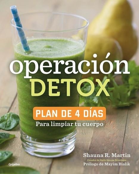 OPERACIÓN DETOX | 9788416449019 | MARTIN, SHAUNA R. | Llibreria Online de Vilafranca del Penedès | Comprar llibres en català