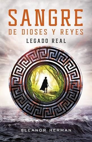 SANGRE DE DIOSES Y REYES 1 LEGADO REAL | 9788420488172 | HERMAN, ELEANOR | Llibreria Online de Vilafranca del Penedès | Comprar llibres en català