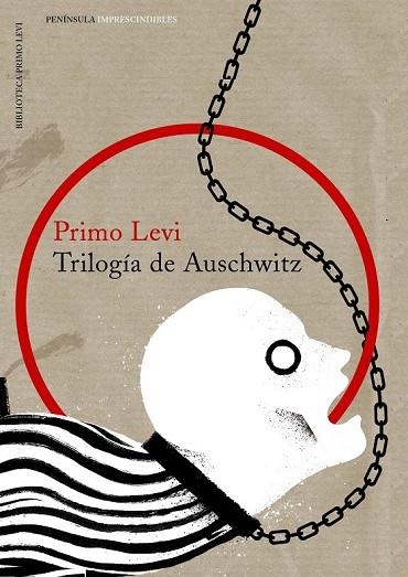 TRILOGÍA DE AUSCHWITZ | 9788499424545 | LEVI, PRIMO | Llibreria Online de Vilafranca del Penedès | Comprar llibres en català