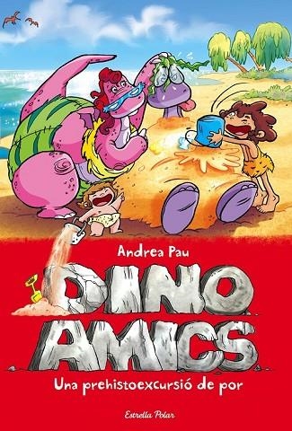 DINOAMICS 8 UNA PREHISTOEXCURSIÓ DE POR | 9788416519576 | PAU, ANDREA | Llibreria Online de Vilafranca del Penedès | Comprar llibres en català