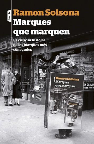 MARQUES QUE MARQUEN | 9788498093476 | SOLSONA, RAMON | Llibreria Online de Vilafranca del Penedès | Comprar llibres en català