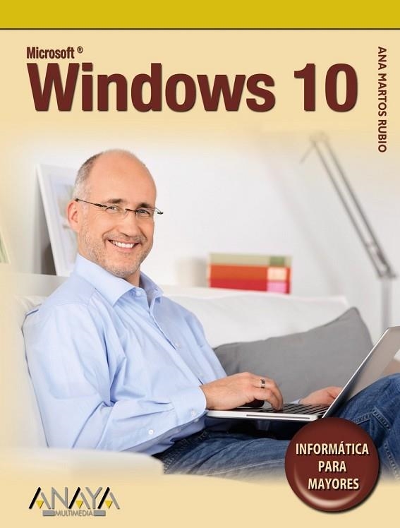 WINDOWS 10 | 9788441537521 | MARTOS, ANA | Llibreria L'Odissea - Libreria Online de Vilafranca del Penedès - Comprar libros