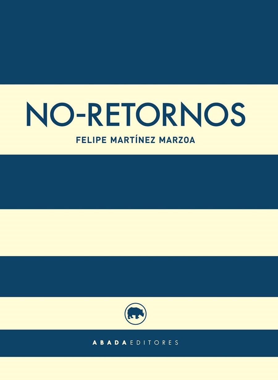 NO RETORNOS | 9788416160457 | MARTÍNEZ MARZOA, FELIPE | Llibreria Online de Vilafranca del Penedès | Comprar llibres en català