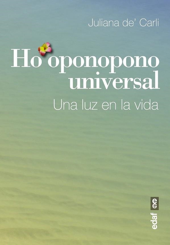 HO'OPONOPONO UNIVERSAL | 9788441435810 | DE'CARLI, JULIANA | Llibreria Online de Vilafranca del Penedès | Comprar llibres en català