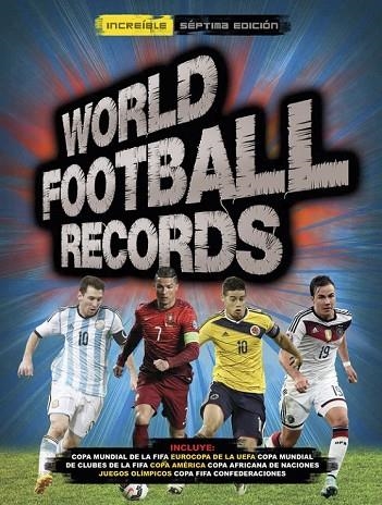 WORLD FOOTBALL RECORDS 2016 | 9788490434796 | AA. VV. | Llibreria Online de Vilafranca del Penedès | Comprar llibres en català