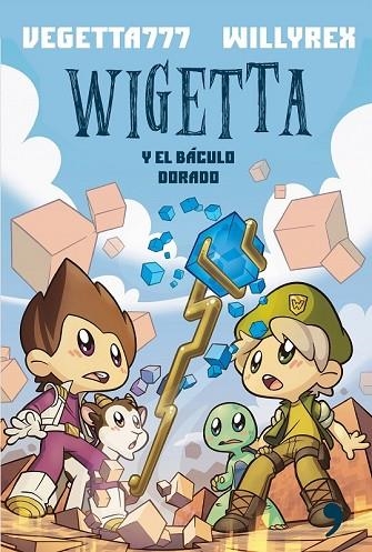 WIGETTA Y EL BÁCULO DORADO | 9788499985169 | VEGETTA777 / WILLYREX | Llibreria Online de Vilafranca del Penedès | Comprar llibres en català