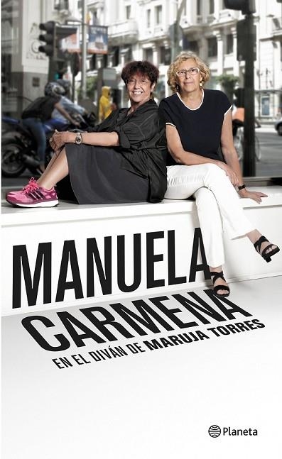 MANUELA CARMENA EN EL DIVÁN DE MARUJA TORRES | 9788408147732 | TORRES, MARUJA | Llibreria Online de Vilafranca del Penedès | Comprar llibres en català