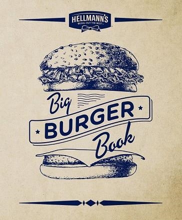 HELLMAN'S BIG BURGER BOOK | 9788448021924 | AA. VV. | Llibreria Online de Vilafranca del Penedès | Comprar llibres en català