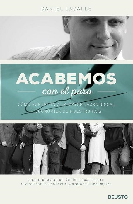 ACABEMOS CON EL PARO | 9788423420728 | LACALLE, DANIEL | Llibreria Online de Vilafranca del Penedès | Comprar llibres en català