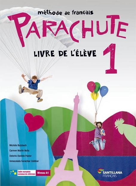 PARACHUTE 1 LIVRE DEL'ELEVE | 9788496597976 | MARTIN NOLLA, CARMEN/BUTZBACH WILLIOT, MICHELE/PASTOR, DOLORES-DANIELE/SARACIBAR ZALDIBAR, INMACULAD | Llibreria Online de Vilafranca del Penedès | Comprar llibres en català