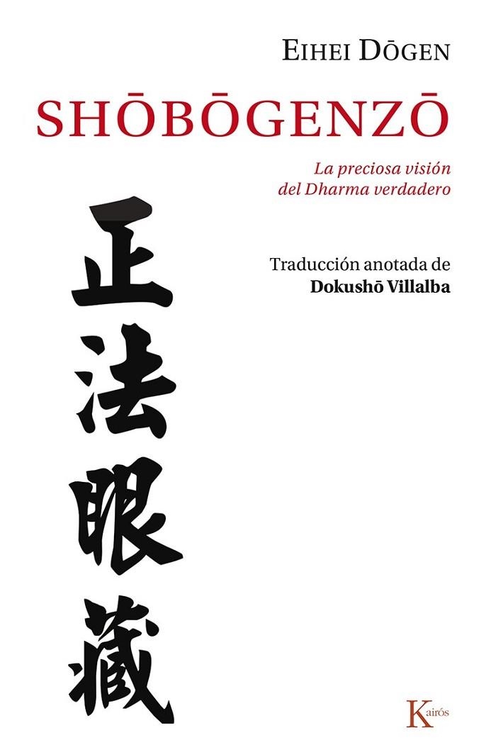 SHÔBÔGENZÔ | 9788499884653 | DÔGEN, EIHEI | Llibreria Online de Vilafranca del Penedès | Comprar llibres en català