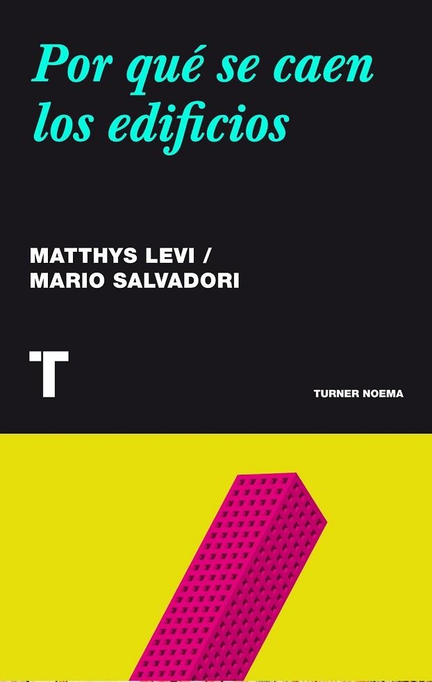 POR QUÉ SE CAEN LOS EDIFICIOS | 9788415832188 | LEVY, MATTHYS / SALVADORI, MARIO | Llibreria Online de Vilafranca del Penedès | Comprar llibres en català