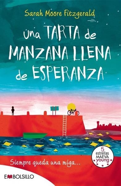 UNA TARTA DE MANZANA LLENA DE ESPERANZA | 9788416087273 | MOORE FITZGERALD, SARAH | Llibreria Online de Vilafranca del Penedès | Comprar llibres en català