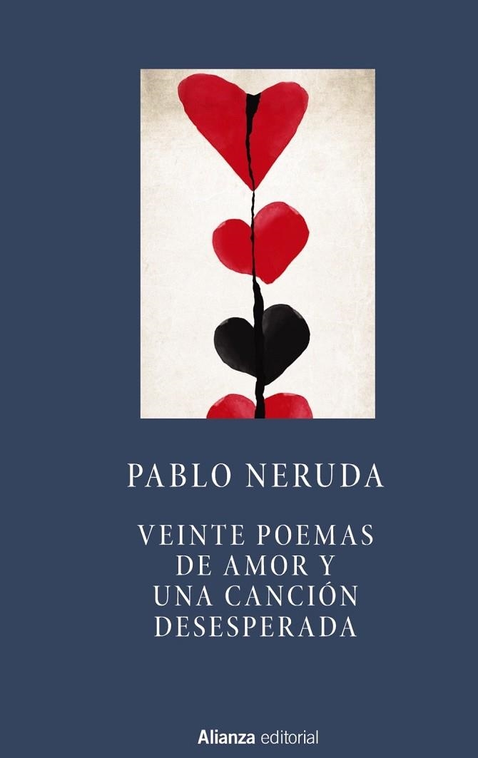 VEINTE POEMAS DE AMOR Y UNA CANCIÓN DESESPERADA | 9788491041719 | NERUDA, PABLO | Llibreria Online de Vilafranca del Penedès | Comprar llibres en català