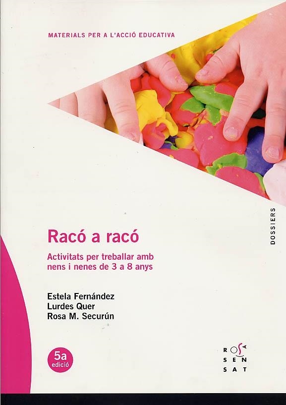 RACO A RACO | 9788489149090 | SECURUN FUSTER, ROSA M. | Llibreria Online de Vilafranca del Penedès | Comprar llibres en català