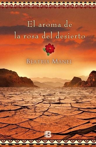 EL AROMA DE LA ROSA DEL DESIERTO | 9788466658324 | MANNEL, BEATRIX | Llibreria Online de Vilafranca del Penedès | Comprar llibres en català