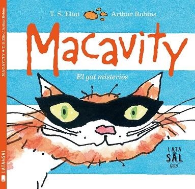 MACAVITY EL GAT MISTERIÓS | 9788494434396 | STEARNS ELIOT, THOMAS | Llibreria Online de Vilafranca del Penedès | Comprar llibres en català