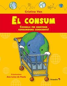 EL CONSUM | 9788499217581 | VON, CRISTINA | Llibreria Online de Vilafranca del Penedès | Comprar llibres en català