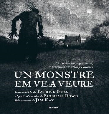 UN MONSTRE EM VE A VEURE | 9788494373657 | NESS, PATRICK | Llibreria L'Odissea - Libreria Online de Vilafranca del Penedès - Comprar libros