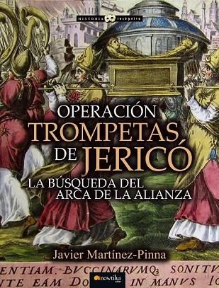 OPERACIÓN TROMPETAS DE JERICÓ | 9788499677392 | MARTÍNEZ-PINNA, JAVIER | Llibreria Online de Vilafranca del Penedès | Comprar llibres en català