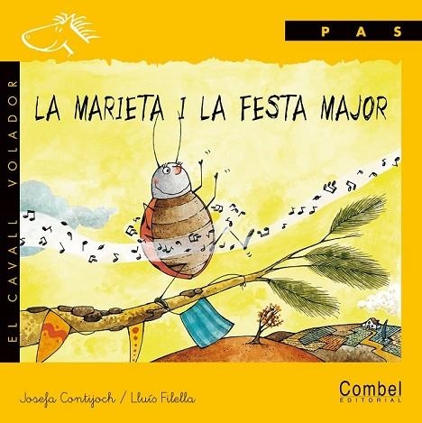 LA MARIETA I LA FESTA MAJOR | 9788478646364 | CONTIJOCH PRATDESABA, JOSEFA | Llibreria L'Odissea - Libreria Online de Vilafranca del Penedès - Comprar libros