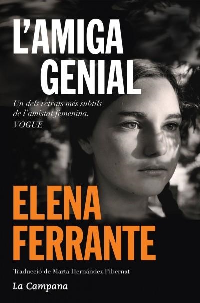 L'AMIGA GENIAL ( DUES AMIGUES 1 ) | 9788416457182 | FERRANTE, ELENA | Llibreria Online de Vilafranca del Penedès | Comprar llibres en català