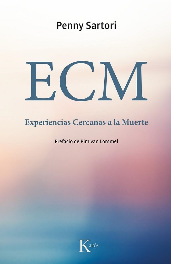 ECM EXPERIENCIAS CERCANAS A LA MUERTE | 9788499884721 | SARTORI, PENNY | Llibreria Online de Vilafranca del Penedès | Comprar llibres en català